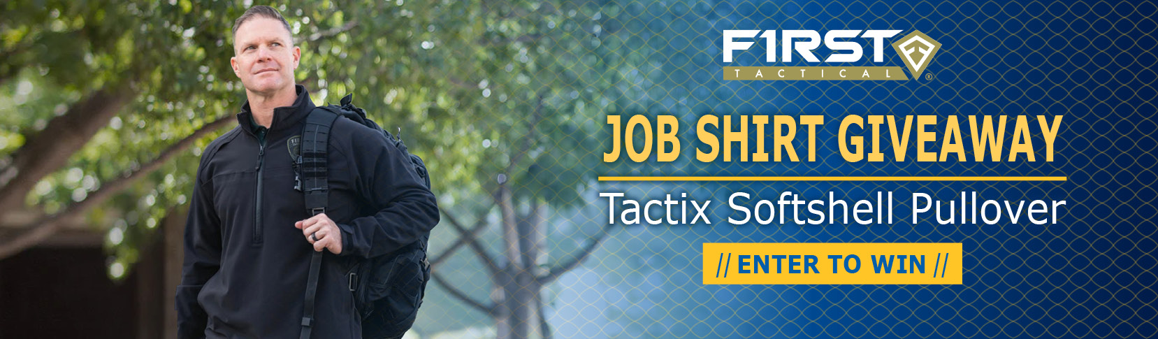 Register to WIN a First Tactical Tactix Softshell pullover!