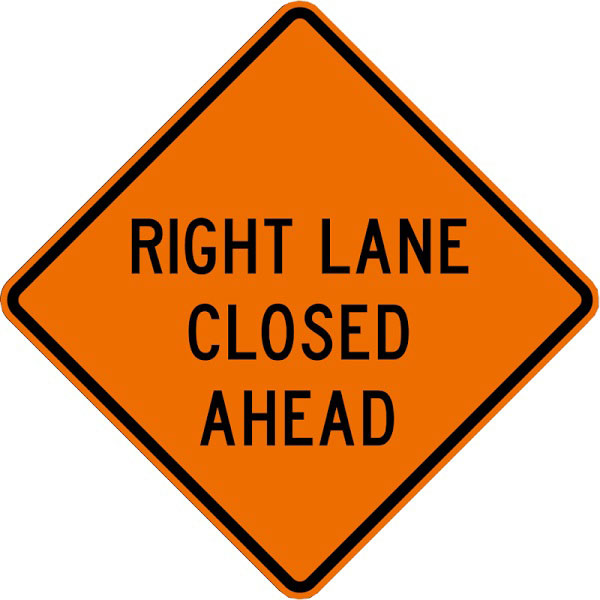 DSP 48" Superbright Roll Up Sign, Right Lane Closed Ahead 